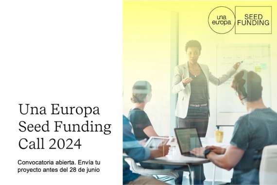 Una Europa: abierta la convocatoria de fondos semilla para proyectos internacionales.
